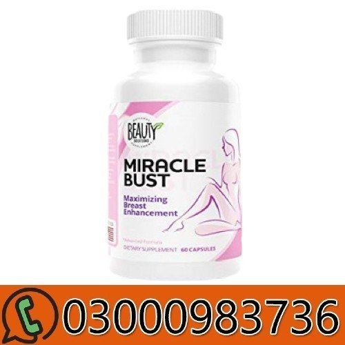 Miracle Bust Breast Capsule in Pakistan
