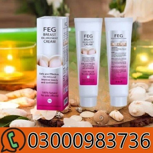 Feg Breast Enlargement Cream In Pakistan