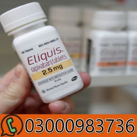 Eliquis Apixaban 100 Tablete In Pakistan