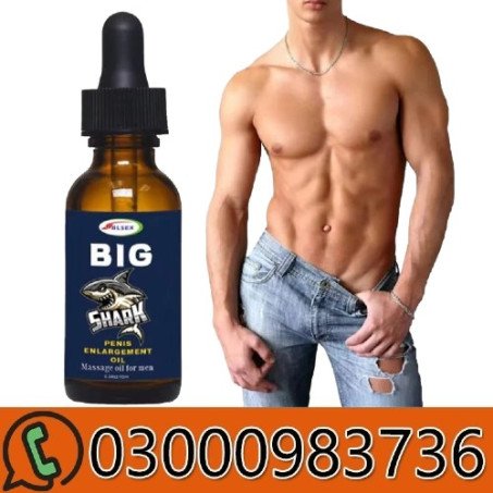 Big Shark Penis Enlargement Oil In Pakistan