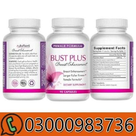 Bust Plus Breast Enhancement in Pakistan