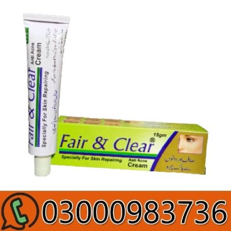Fair Clear Cream In Pakistan